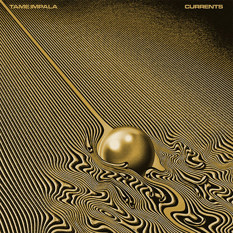 Tame Impala - Currents