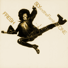 Sly & The Family Stone - Fresh 