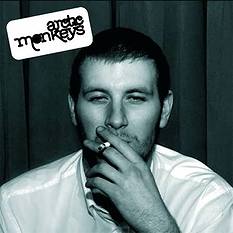 Arctic Monkeys - Whatever People Say I Am, That’S What I’M Not
