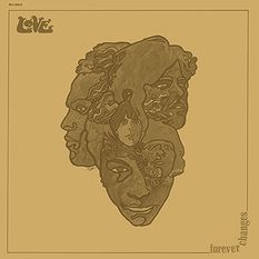 Love - Forever Changes 