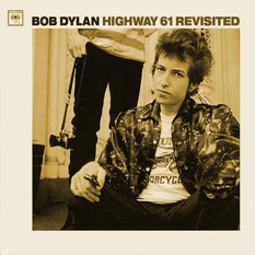 Bob Dylan - Highway 61 Revisited