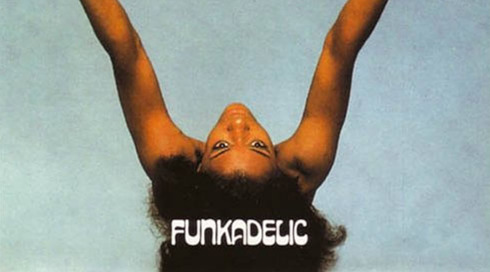 Funkadelic - Free Your Mind... and Your Ass Will Follow
