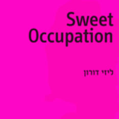 כריכת הספר 'כיבוש מתוק'