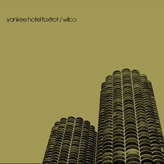 Wilco - Yankee Hotel Foxtrot
