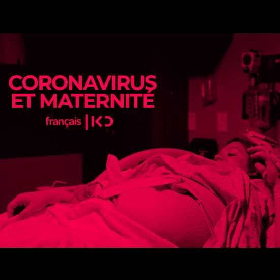 CORONAVIRUS ET LA MATERNITE