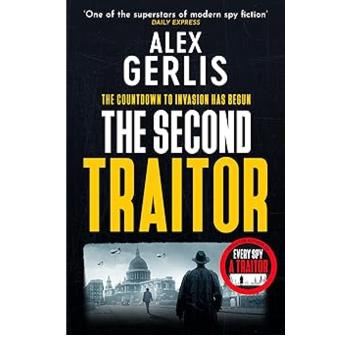 Alex Gerlis new spy novel  The Second Traitor 
