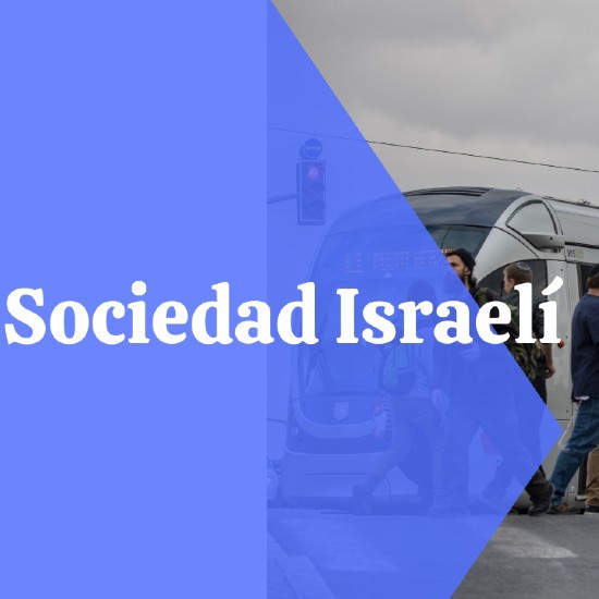 Postales de la vida diaria: espacio sobre la sociedad israelí