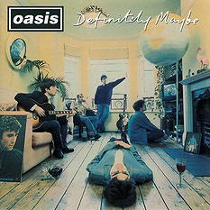 Oasis - Definitely Maybe