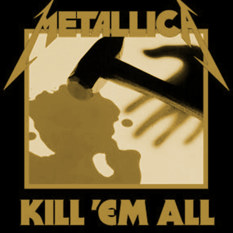 Metallica - Kill 'Em All